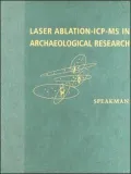 Laser Ablation-ICP-MS in Archaeological Research