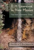 D. H. Lawrence in New Mexico: The Time Is Different There