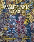 Rabbit plants the forest