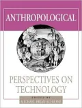 Anthropological Perspectives On Technology