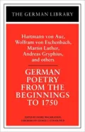 German Poetry From The Beginnings To 1750, Vol. 9