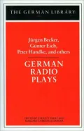 German Radio Plays: Jurgen Becker, Gunter Eich, Peter Handke, and others, Vol. 86