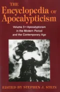 Apocalypticism in the Modern Period and the Contemporary Age