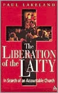The Liberation of the Laity: In Search of an Accountable Church