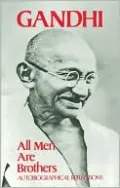 All Men Are Brothers: Autobiographical Reflections