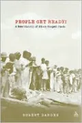 People Get Ready!: A New History of Black Gospel Music