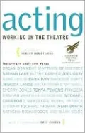 Acting: Working in the Theatre