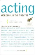 Acting: Working in the Theatre