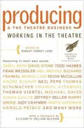 Theatre: Producing and the Theatre Business