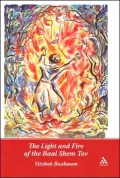 Light and Fire of the Baal Shem Tov