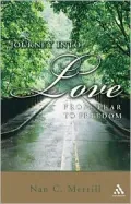 Journey into Love: From Fear to Freedom