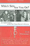 Which Side Are You On?: An Inside History of the Folk Music Revival in America