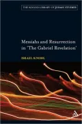 Messiahs and Resurrection in 'The Gabriel Revelation'