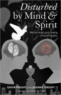 Disturbed by Mind and Spirit
