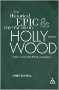 Historical Epic/Contemporary Hollywood
