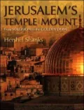 Jerusalem's Temple Mount: From Solomon to the Golden Dome