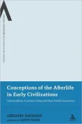 Conceptions of the Afterlife in Early Civilizations