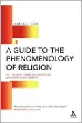 Guide To The Phenomenology Of Religion