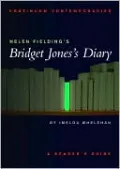 Helen Fielding's Bridget Jones's Diary: A Reader's Guide