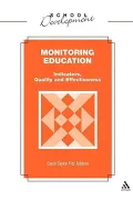Monitoring Education Indicators, Quality and Effectiveness