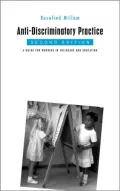 Anti-Discriminatory Practice: A Guide for Workers in Childcare and Education