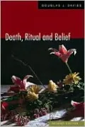 Death, Ritual and Belief: The Rhetoric of Funerary Rites