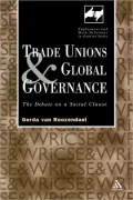 Trade Unions and Global Governance: The Quest of Trade Unions for a Social Clause