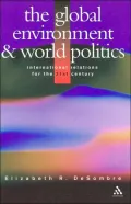The Global Environment and World Politics