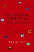 Dictionary of Christian Denominations