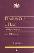 Theology out of Place