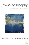 Jewish Philosophy An Historical Introduction
