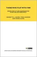 Those Who Play with Fire: Gender, Fertility and Transformation in East and Southern Africa