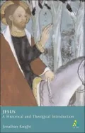 Jesus: An Historical and Theological Introduction