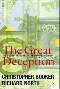 Great Deception A Secret History of the European Union