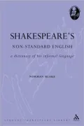 Shakespeare's Non-Standard English: A Dictionary of His Informal Language