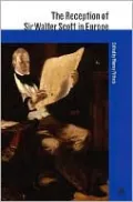 The Reception of Sir Walter Scott in Europe