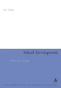 School Development: Theories & Strategies, An International Handbook