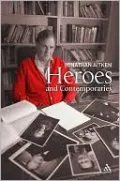Heroes and Contemporaries