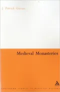 Medieval Monasteries