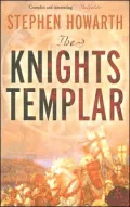 The Knights Templar: The Essential History
