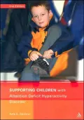 Supporting Children With Attention Deficit Hyperactivity Disorder