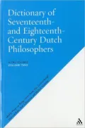 Dictionary of Seventeenth and Eighteenth-Century Dutch Philosophers