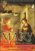 Mary: Grace and Hope in Christ