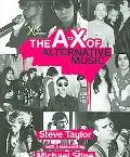 The A to X of Alternative Music