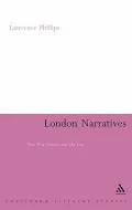 London Narratives: Post-War Fiction and the City