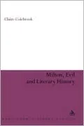 Milton, Evil and Literary History