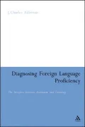 Diagnosing Foreign Language Proficiency: The Interface Between Learning and Assessment