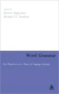 Word Grammar: New Perspectives on a Theory of Language Structure