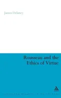 Rousseau and the Ethics of Virtue