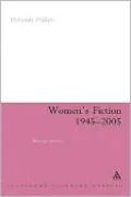 Women's Fiction 1945-2005: Writing Romance